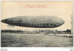 LE  DIRIGEABLE ADJUDANT VINCENOT MANOEUVRES D'ARMEE 1913 - Airships