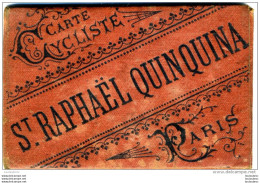 CARTE CYCLISTE PUBLICITE SAINT RAPHAEL QUINQUINA  REGION PARISIENNE COMPLET  PARFAIT ETAT VOIR LES SCANS - Callejero