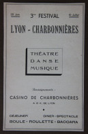 Publicité : 3me Festival Lyon-Charbonnières, Théâtre, Danse, Musique, 1951 - Publicités