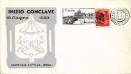 Busta Univelsal Editrice Roma: INIZIO CONCLAVE 1963 - FDC