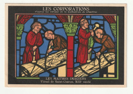 28 . Chartres . Publicite Aspirine  . Les Corporations D'apres Les Vitraux De La Cathedrale . Les Maitres Imagiers - Chartres