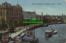 R595632 Thames Embankment And Cleopatras Needle. London - Autres & Non Classés