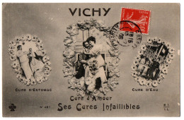 CPA 03 - VICHY (Allier) 487. Ses Cures Infaillibles (d'estomac, D'eau, D'Amour) - Vichy