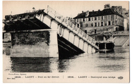 CPA 77 - LAGNY (Seine Et Marne) - 1914... Pont En Fer Détruit - ELD - Lagny Sur Marne
