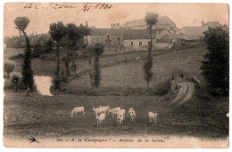 CPA "A La Campagne !" - Autour De La Ferme (troupeau De Vaches) - Farms