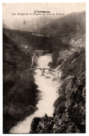 CPA 15 - Gorges De La Truyère (Cantal) - 997. Au Pont De Tréboul - Sonstige & Ohne Zuordnung