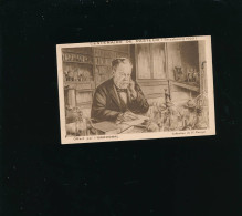 CPA  - Centenaire  De Louis Pasteur - Collection Manget - Offert Par L'Urodonal Publicité - Personnages Historiques