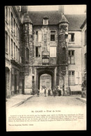 62 - CALAIS - HOTEL DE GUISE - Calais