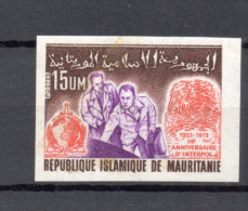 MAURITANIE    N° 310  NON DENTELE    NEUF SANS CHARNIERE   COTE ? €    INTERPOL  VOIR DESCRIPTION - Mauritanie (1960-...)