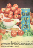 Olio Di Semi Topazio, Pubblicità Epoca 1965, Vintage Advertising - Publicités