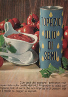 Olio Di Semi Topazio, Pubblicità Epoca 1965, Vintage Advertising - Werbung