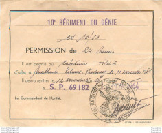 PERMISSION 10e REGIMENT DU GENIE  S.P. 69 182   DOCUMENT FORMAT 13 X 10 CM - Altri & Non Classificati