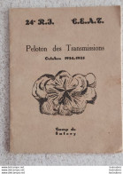 RARE CAMP DE SATORY PELOTON DES TRANSMISSIONS 1934-1935 LE 24em R.I.  LIVRET DE 12 PAGES - Documentos
