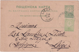 BULGARIA > 1895 POSTAL HISTORY > Stationary Card From Sofia To Liege, Belgium - Cartas & Documentos