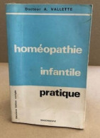 Homéopathie Infantile Pratique - Santé