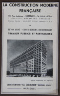 Publicité : La Construction Moderne Française à Bordeaux (béton Armé, Constructions...), Le Corbusier, 1951 - Pubblicitari