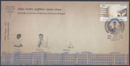 Inde India 2013 Special Cover AIIMS, All India Institute Of Medical Sciences, Bhopal, Doctor Hospital Pictorial Postmark - Lettres & Documents