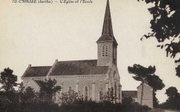 C/287              72    Chassé      -  église Et L'école - Sonstige & Ohne Zuordnung