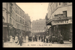 92 - CLICHY - RUE DE PARIS - Clichy