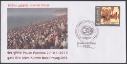 Inde India 2013 Special Cover Kumbh Mela, Prayag, Allahabad, Hinduism, Hindu Religion, Festival, Pictorial Postmark - Lettres & Documents