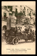 ALGERIE - ALGER - FETES DES FLEURS 1923 - LE CHAR DE L'ANDALOUSE - DISTILLERIE PLANTIER ET FILS - Algiers