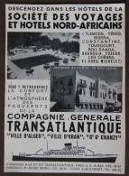 Publicité : Sté Des Voyages Et Hôtels Nord-Africains, Compagnie Générale Transatlantique, 1951 - Pubblicitari