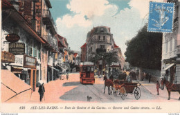 AIX-LES-BAINS (73) Rues De Genève Et Du Casino. - Genève And Casino Streets ,# Tramways # Calèche - LL. - Aix Les Bains