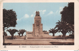 ALGERIE - ORAN - Avenue Loubet Et Le Monument Aux Morts. - CPA - Oran