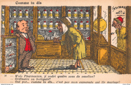 CPA COLONIES ALGERIE CARICATURE HUMOUR COLONIALISME ILLUSTRATEUR CHAGNY "Chez Le Pharmacien" - Chagny
