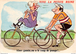 # Humour #  Cyclisme # VIVE LA PETITE REINE Alors Gamin, On A Le Coup De Pompe!.. Cpsm GF - Humour