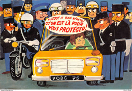 Actualité # Humour # Police #  PUISQUE JE VOUS RÉPÈTE: QU'ON EST LA POUR VOUS PROTEGER !!! Cpsm GF - Humour