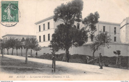 ALGER - LA CASERNE D'ORLÉANS - Zouaves - Edition LL  - Cpa 1908 - Alger