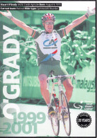 CYCLISME: CYCLISTE : STUART O'GRADY - Cyclisme