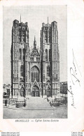 Belgique > BRUXELLES. - Eglise Sainte-Gudule - Monuments, édifices