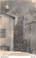 [43] Jubilé De Notre-Dame Du Puy (1910) Physionomie De La Rue Des Tables Au Passage Des Pèlerins - Le Puy En Velay