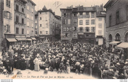 [43] Le Puy En Velay - La Place De Plot Un Jour De Marche. - Le Puy En Velay