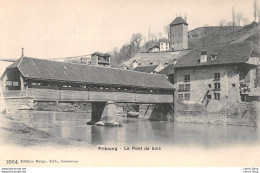 Schweiz // Switzerland // Fribourg - Le Pont De Bois  1864 Edition Burgy, Lith., Lausanne - Fribourg