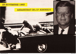 LES GRANDS EVENEMENTS -23 NOVEMBRE 1963 ASSASSINAT DE J.F. KENNEDY  - ED. F. NUGERON Cpm - Otros & Sin Clasificación