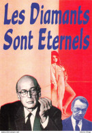 « CAMPAGNE PRÉSIDENTIELLE » 1988 LES DIAMANTS SONT ÉTERNELS - GISCARD D'ESTAING- Michel GAYOUT 1988- CPM - Satiriques