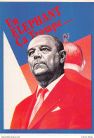 « CAMPAGNE PRÉSIDENTIELLE » 1988 UN ÉLÉPHANT ÇA TROMPE- RAYMOND BARRE- Michel GAYOUT 1988- CPM - Satirische