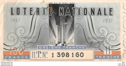 LOTERIE NATIONALE  // TICKET ONZIEME TRANCHE 100 FRANCS ANNEE 1937 - Lotterielose