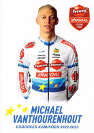 CYCLISME: CYCLISTE : MICHAEL VANTHOURENHOUT - Cyclisme