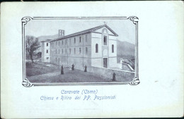 Cs85 Cartolina Caravate Chiesa E Ritiro Dei Padri Passionisti Varese 1912 - Varese