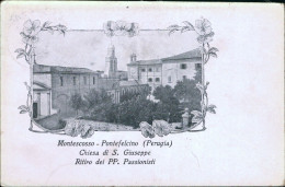 Cs167 Cartolina Montescosso Pontefelcino Ritiro Padri Passionisti Perugia 1924 - Perugia