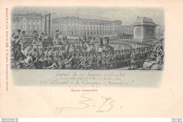Musée Carnavalet - Journée Du 21 01 1793 - Mort De Louis Capet Sur La Place De La Révolution - Éd. P.S. 1903 CPR - Museen