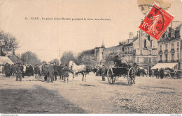 CAEN (14) - La Place Saint-Martin Pendant La Foire Aux Chevaux - Collection Des Nouvelles Galeries - 1910 CPA - Caen