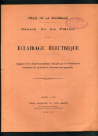 LA ROCHELLE (CHARENTE-MARITIME) - LIVRET TECHNIQUE SUR L'ECLAIRAGE ELECTRIQUE DU BASSIN DE LA PALLICE - AOUT 1892 - Poitou-Charentes