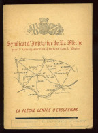 LA FLECHE (SARTHE) - DEPLIANT DU SYNDICAT D'INITATIVE  - PLAN  - PUBLICITES - Pays De Loire