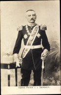 CPA Roi Peter I. Von Serbien, Porträt, Orden - Familles Royales