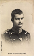CPA Roi Alexander I. Von Serbien, Portrait In Uniform, Orden - Königshäuser